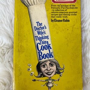 The doctors wife’s thinking thin cookbook